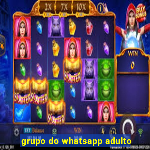 grupo do whatsapp adulto